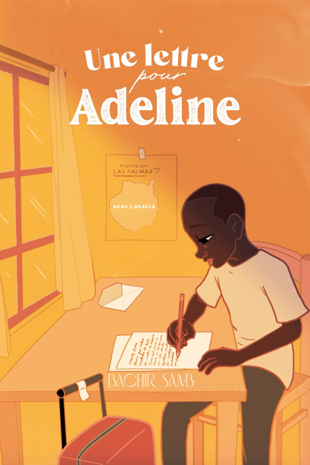 Une lettre pour Adeline: Voyager en Afrique et découvrir la partie que les medias nous cachent