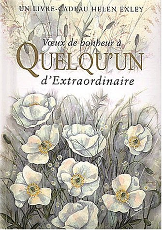 Voeux de bonheur à quelqu'un d'extraordinaire