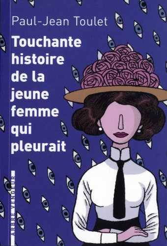 Touchante histoire de la jeune femme qui pleurait : et autres contes
