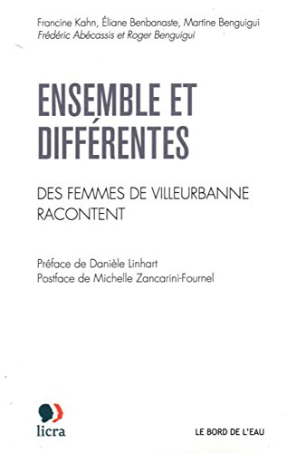 Ensemble et différentes : des femmes de Villeurbanne racontent