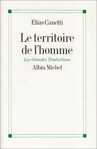 Le territoire de l'homme : réflexions 1942-1972