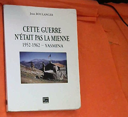 cette guerre n'était pas la mienne