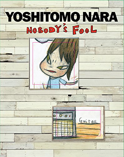Yoshitomo Nara : nobody's fool : exposition, New York, Asia Society Museum 9 septembre 2010-2 janvie
