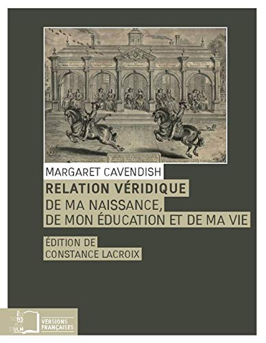 Relation véridique de ma naissance, de mon éducation et de ma vie