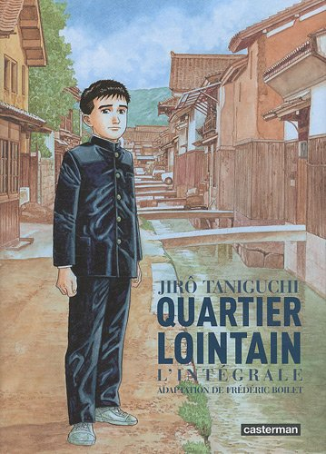 Quartier lointain : l'intégrale