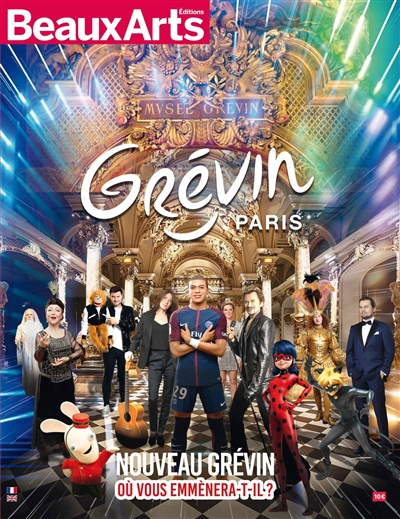 Grévin Paris : nouveau Grévin : où vous emmènera-t-il ?