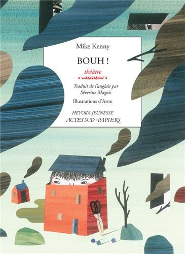 Bouh ! : théâtre