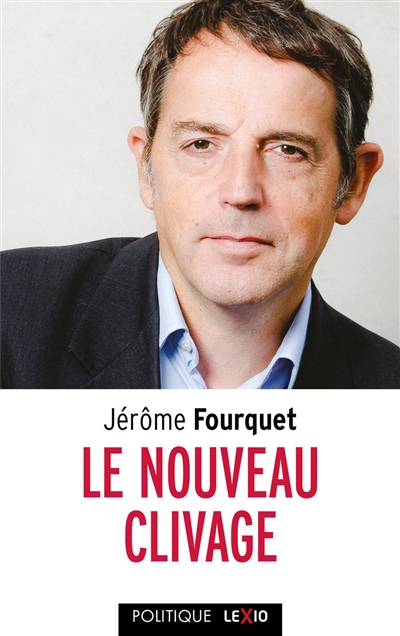 Le nouveau clivage : mondialisation, libre-échange, métropolisation, flux migratoires : état des dém