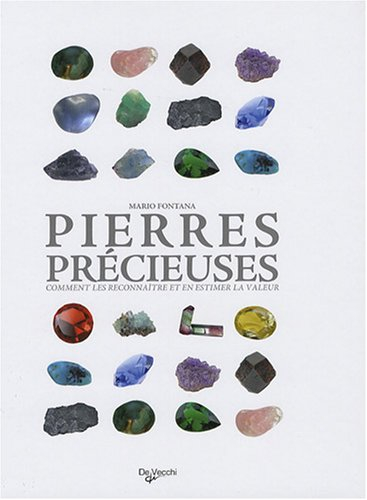 Pierres précieuses : comment les reconnaître et en estimer la valeur