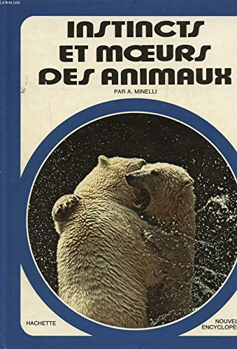 instincts et mœurs des animaux