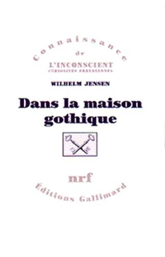Dans la maison gothique