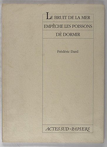 Le Bruit de la mer empêche les poissons de dormir