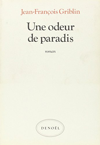 Une Odeur de paradis