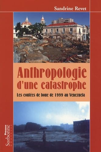 Anthropologie d'une catastrophe : les coulées de boue de 1999 au Venezuela