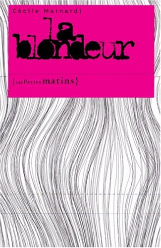 La blondeur