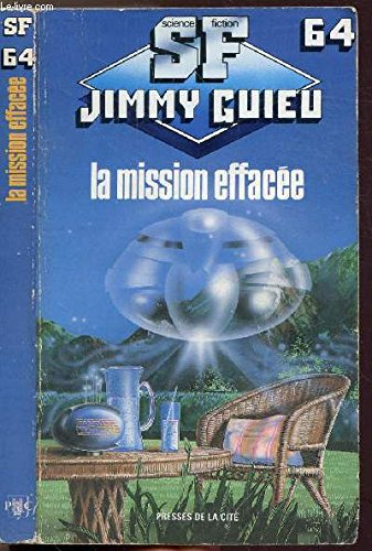 la mission effacee