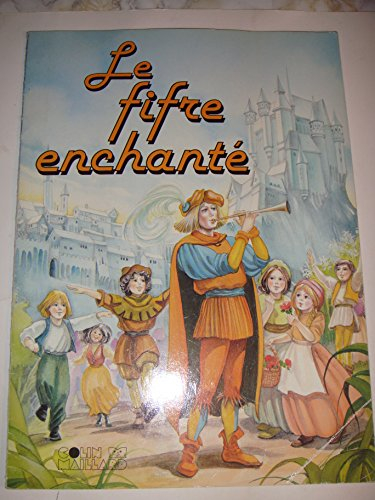 Le Fifre enchanté