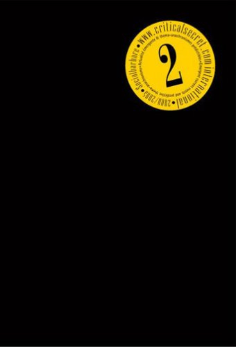 www.criticalsecret.com, n° 2. Socialbarbare : 2000-2005