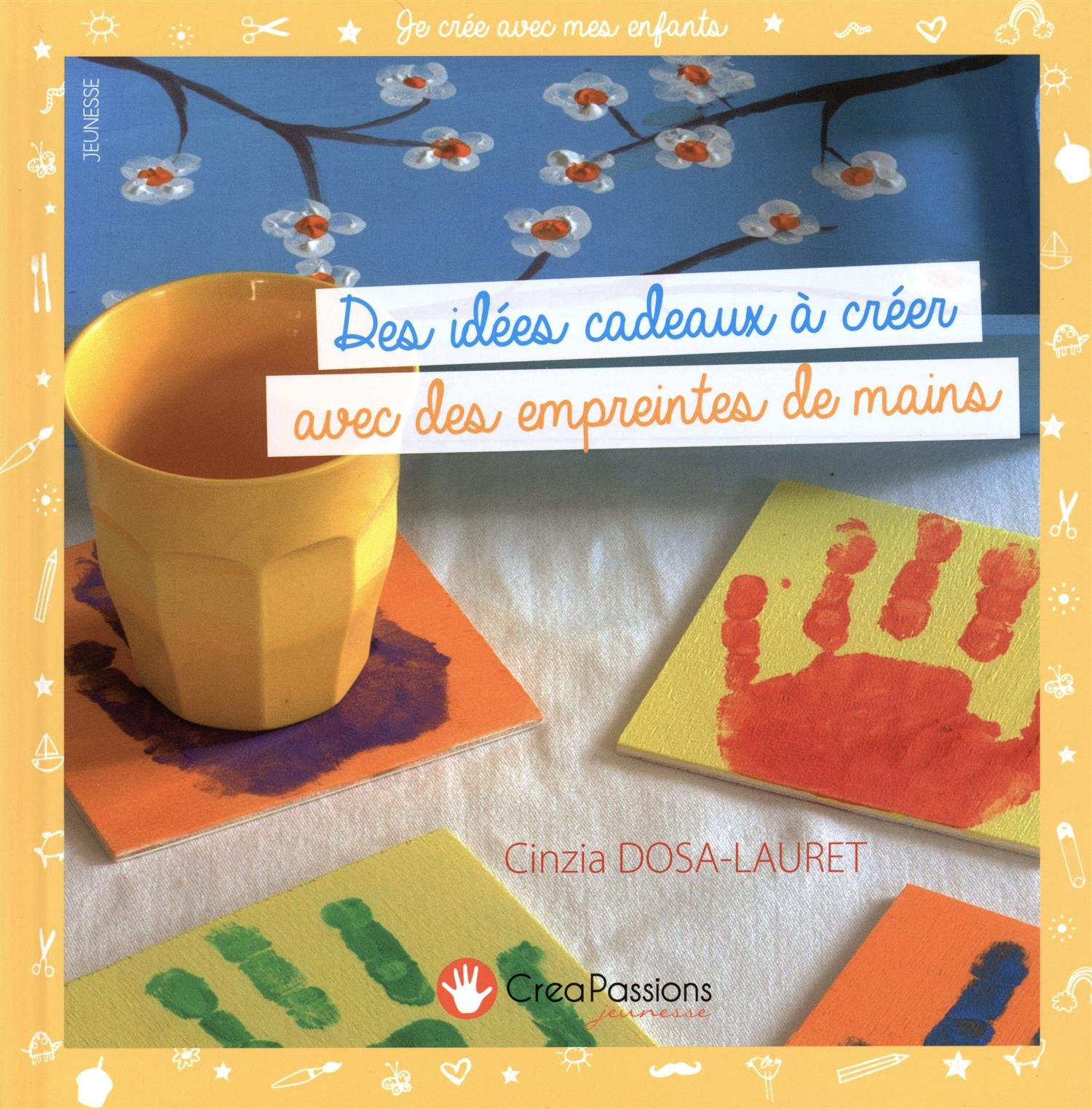 Des idées cadeaux à créer avec des empreintes de mains : 30 réalisations à faire par les enfants