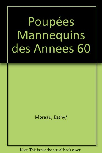 poupées mannequins des annees 60