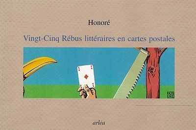 Vingt-cinq rébus littéraires en cartes postales. Vol. 2