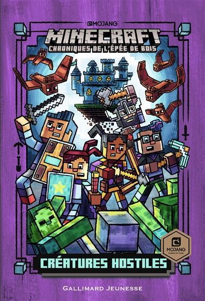 Minecraft : chroniques de l'épée de bois. Vol. 2. Créatures hostiles
