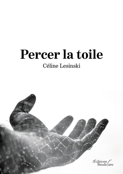 Percer la toile