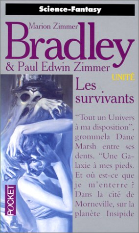 Unité. Vol. 2. Les survivants