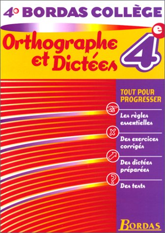 b.coll. orthogr. dictees 4e    (ancienne edition)
