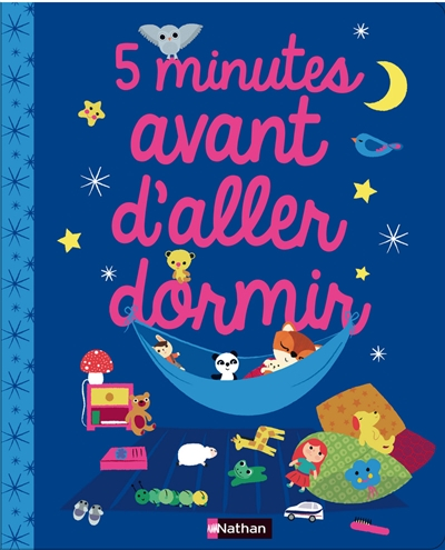 5 minutes avant d'aller dormir
