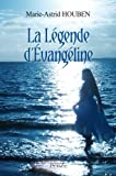 La Légende d'Évangéline