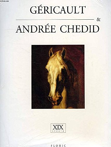 géricault et andrée chédid