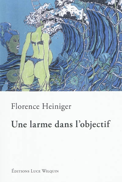 Une larme dans l'objectif