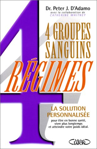 4 groupes sanguins, 4 régimes