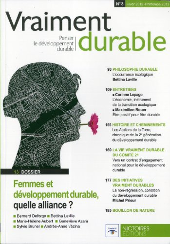 Vraiment durable : penser le développement durable, n° 3. Femmes et développement durable, quelle al