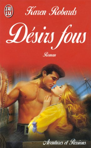 désirs fous