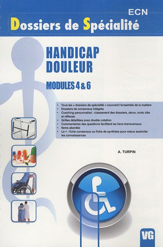 Handicap, douleur : modules 4 & 6