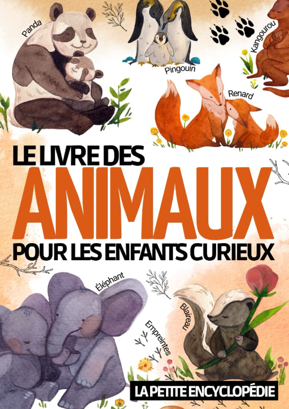 Le livre des animaux: La petite encyclopédie pour les enfants de 6 à 10 ans | Magazine éducatif pour