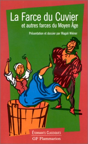 la farce du cuvier et autres farces du moyen age
