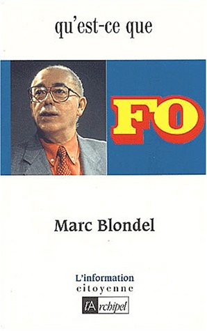 Qu'est-ce que Force ouvrière ?