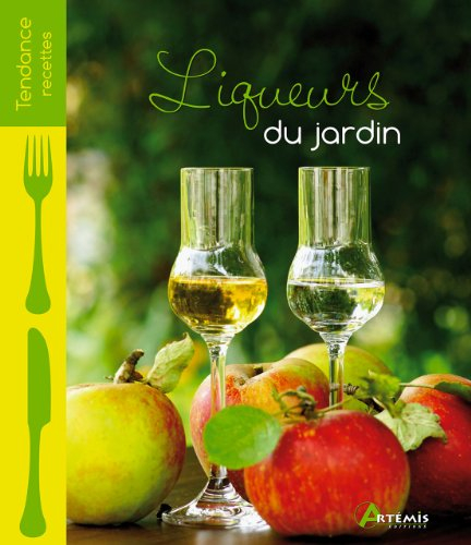 Liqueurs du jardin