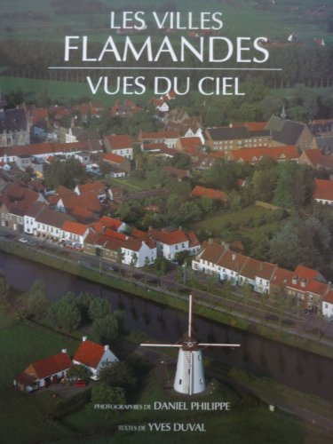 Les Villes flamandes vues du ciel