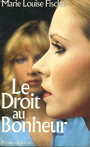 Le Droit au bonheur