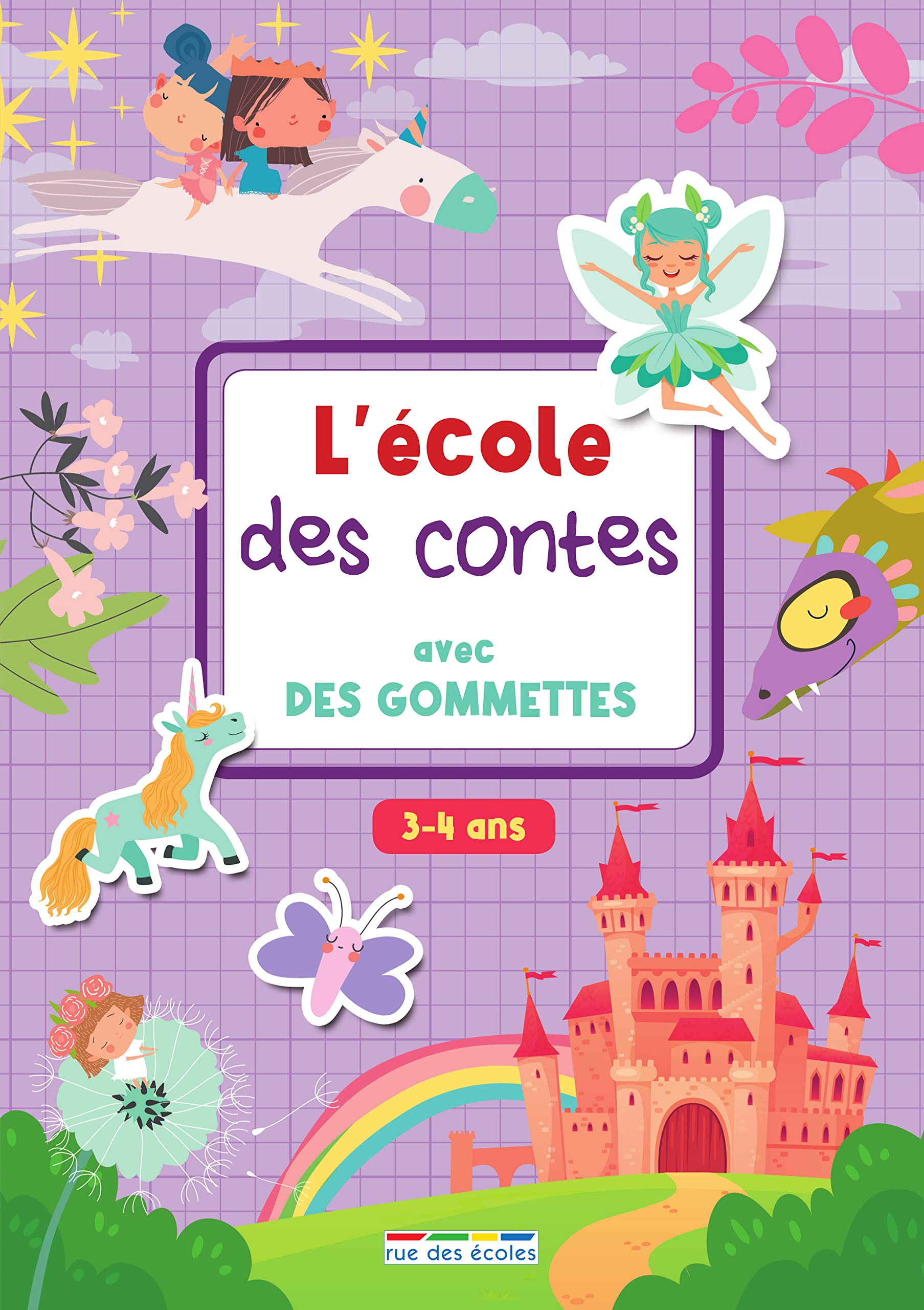 L'école des contes avec des gommettes : 3-4 ans