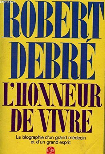l'honneur de vivre