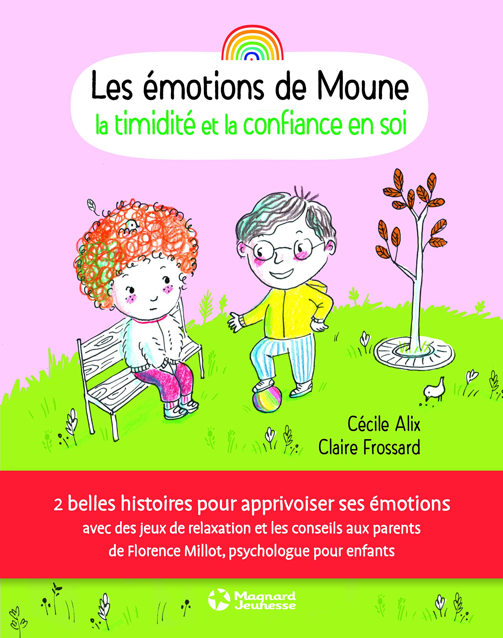 Les émotions de Moune. La timidité et la confiance en soi