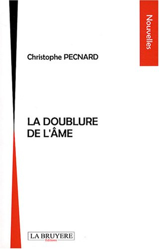 La Doublure de l'Ame