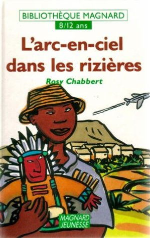 L'Arc-en-ciel dans les rizières