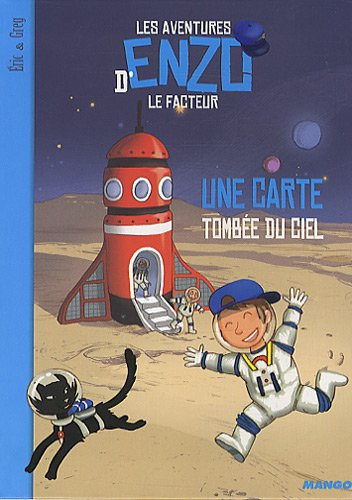 Les aventures d'Enzo le facteur. Vol. 3. Une carte tombée du ciel