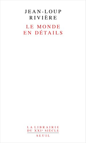 Le monde en détails